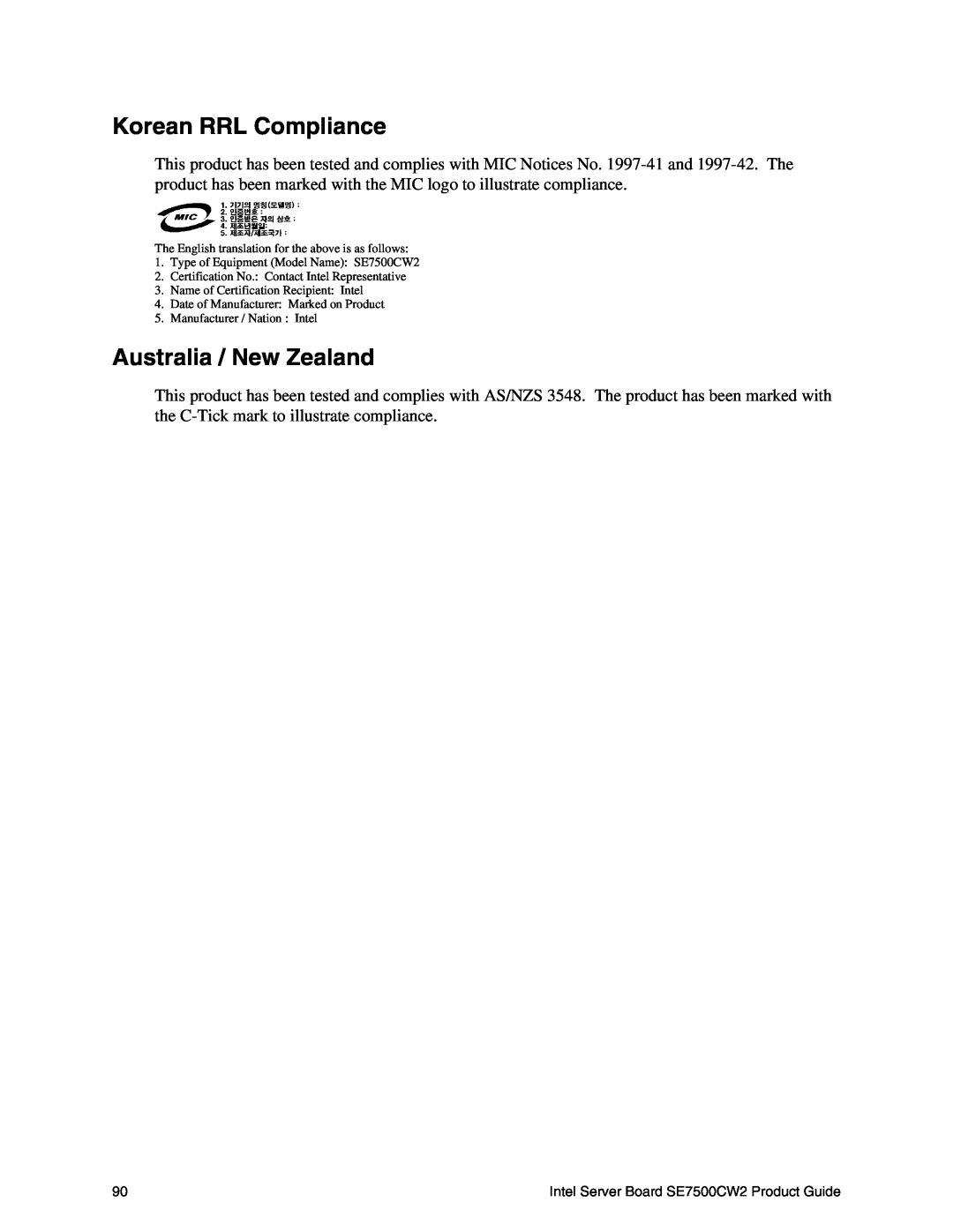 Intel manual Korean RRL Compliance, Australia / New Zealand, Intel Server Board SE7500CW2 Product Guide 