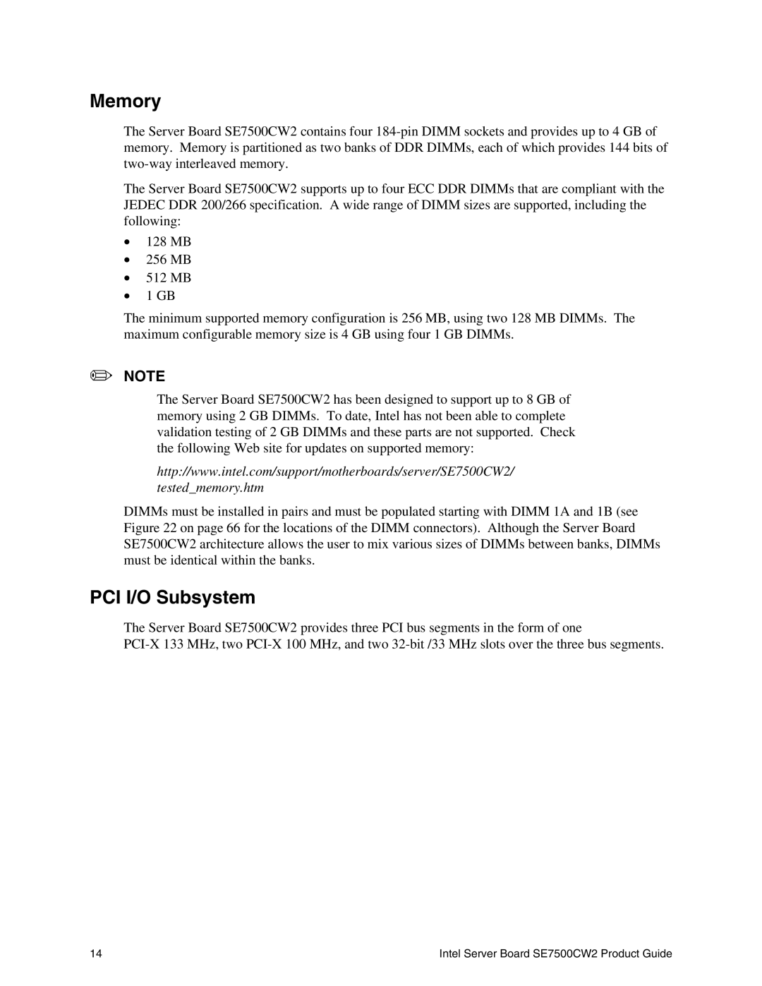 Intel SE7500CW2 manual Memory, PCI I/O Subsystem 