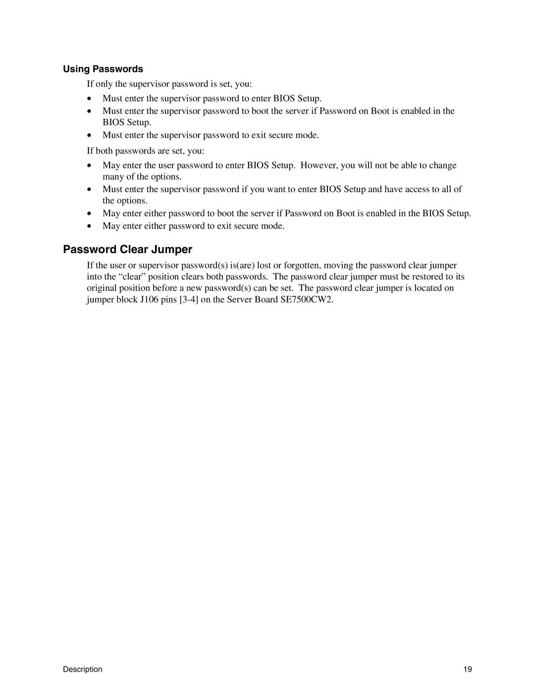 Intel SE7500CW2 manual Password Clear Jumper, Using Passwords 