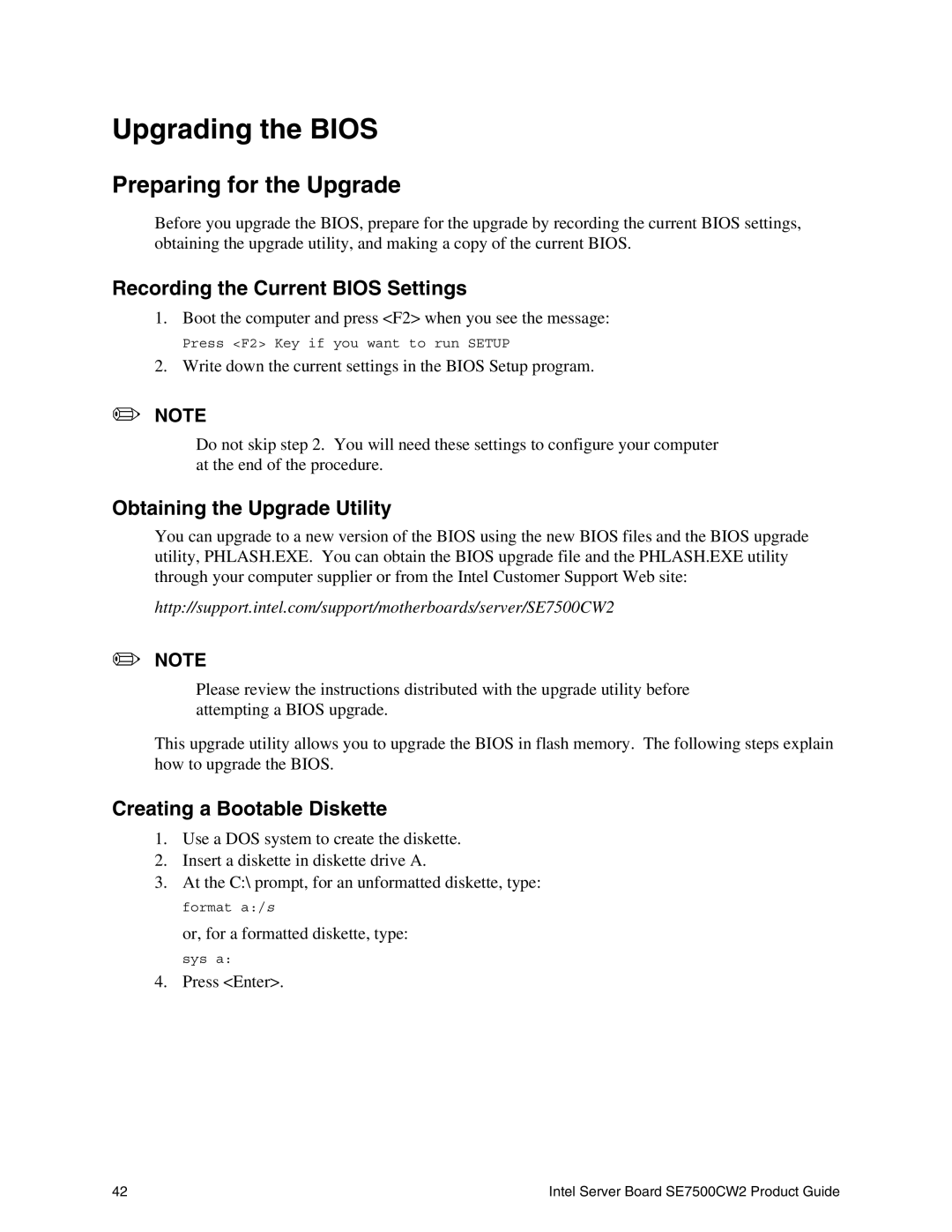 Intel SE7500CW2 manual Upgrading the Bios, Preparing for the Upgrade, Recording the Current Bios Settings 