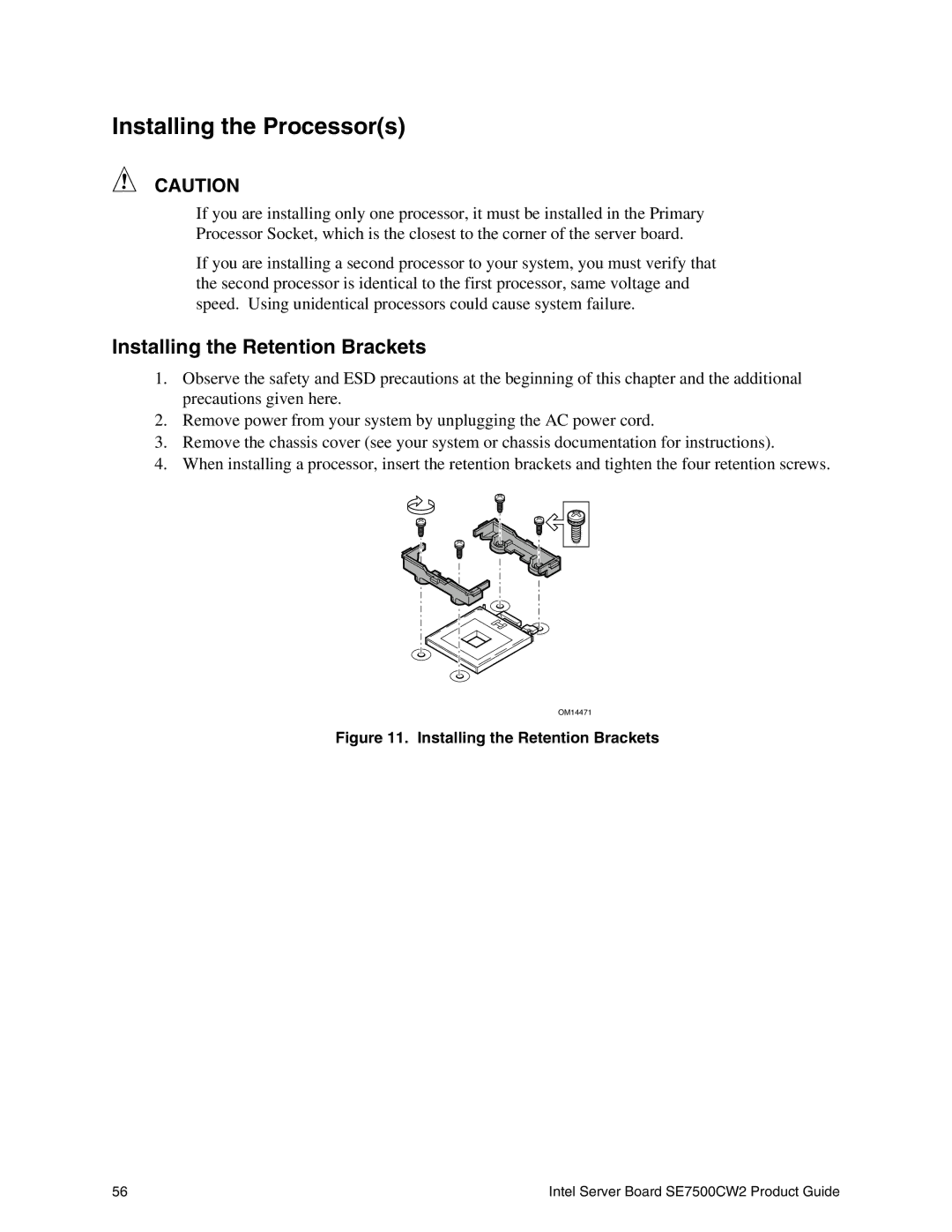 Intel SE7500CW2 manual Installing the Processors, Installing the Retention Brackets 