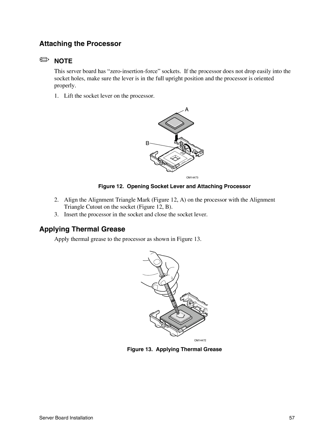 Intel SE7500CW2 manual Attaching the Processor, Applying Thermal Grease 