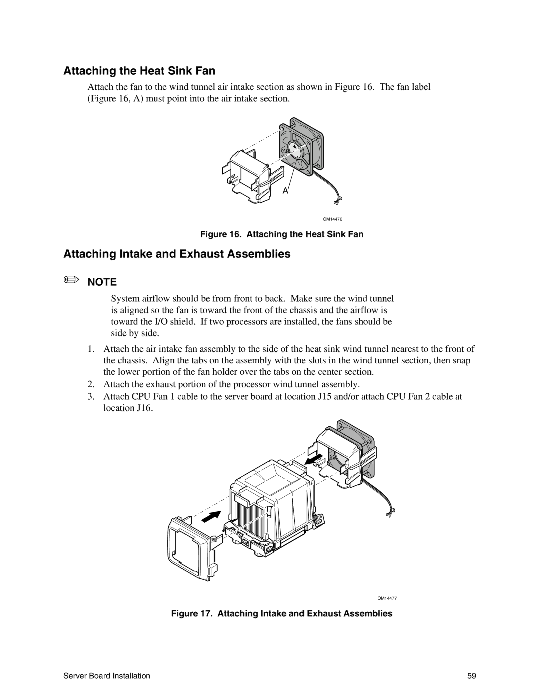 Intel SE7500CW2 manual Attaching the Heat Sink Fan, Attaching Intake and Exhaust Assemblies 