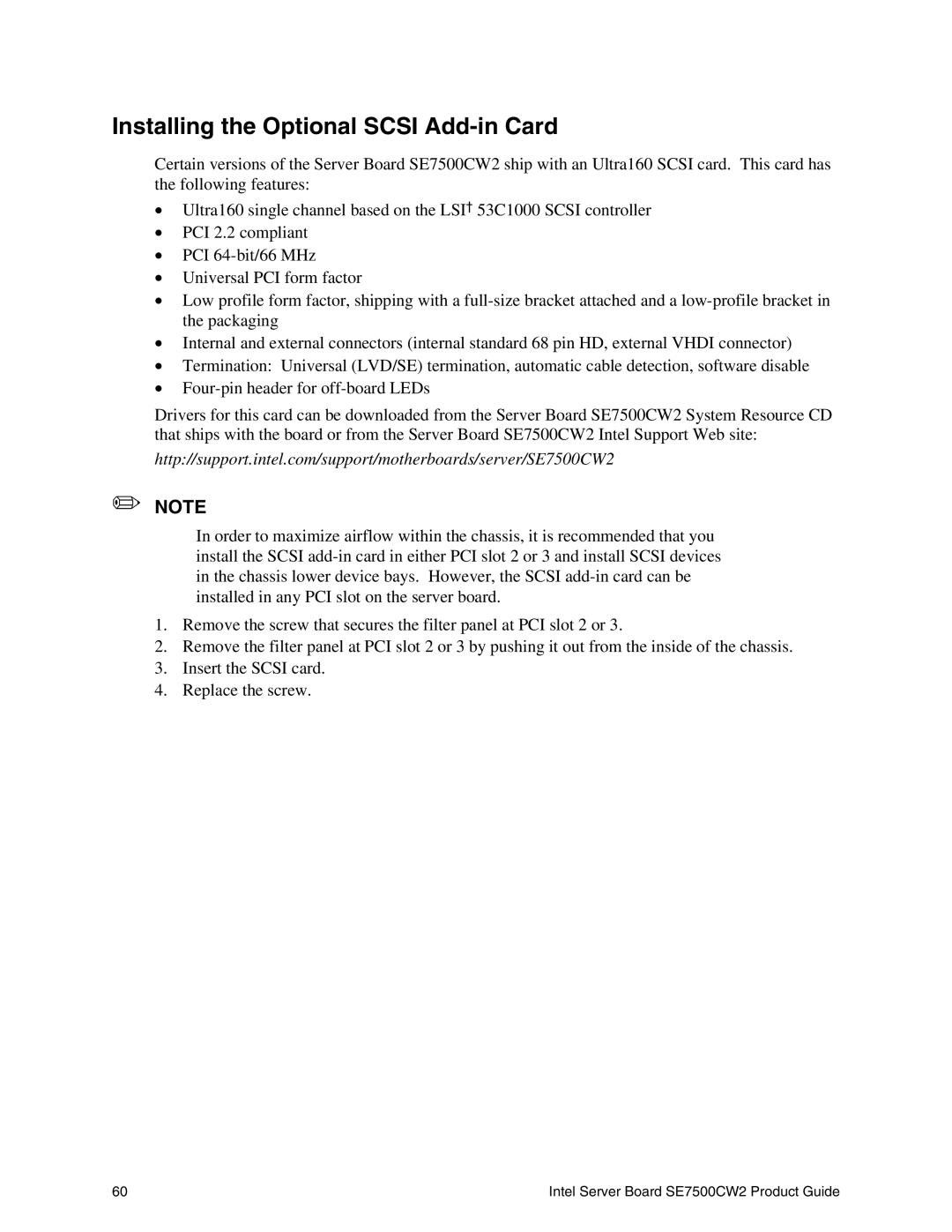 Intel SE7500CW2 manual Installing the Optional Scsi Add-in Card 