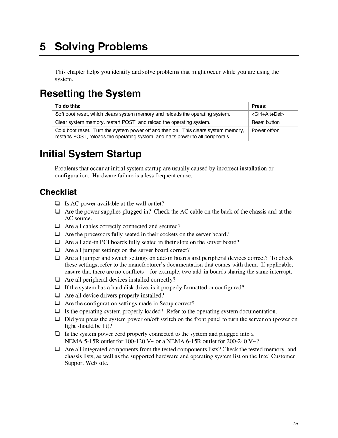 Intel SE7500CW2 manual Solving Problems, Resetting the System, Initial System Startup, Checklist, To do this 