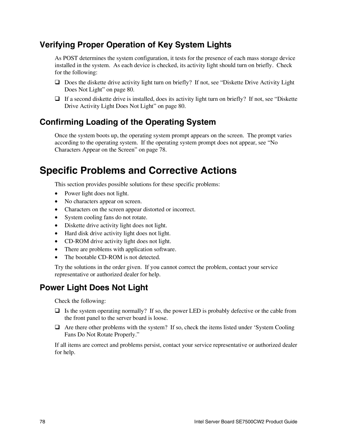 Intel SE7500CW2 manual Specific Problems and Corrective Actions, Verifying Proper Operation of Key System Lights 