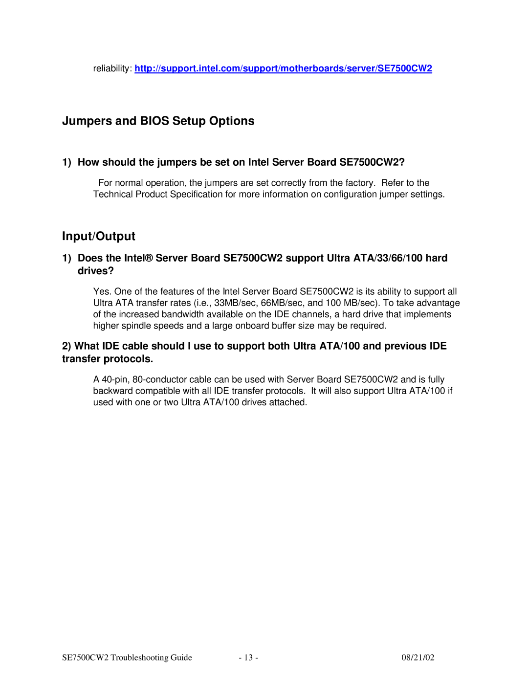 Intel SE7500CW2 manual Jumpers and Bios Setup Options 