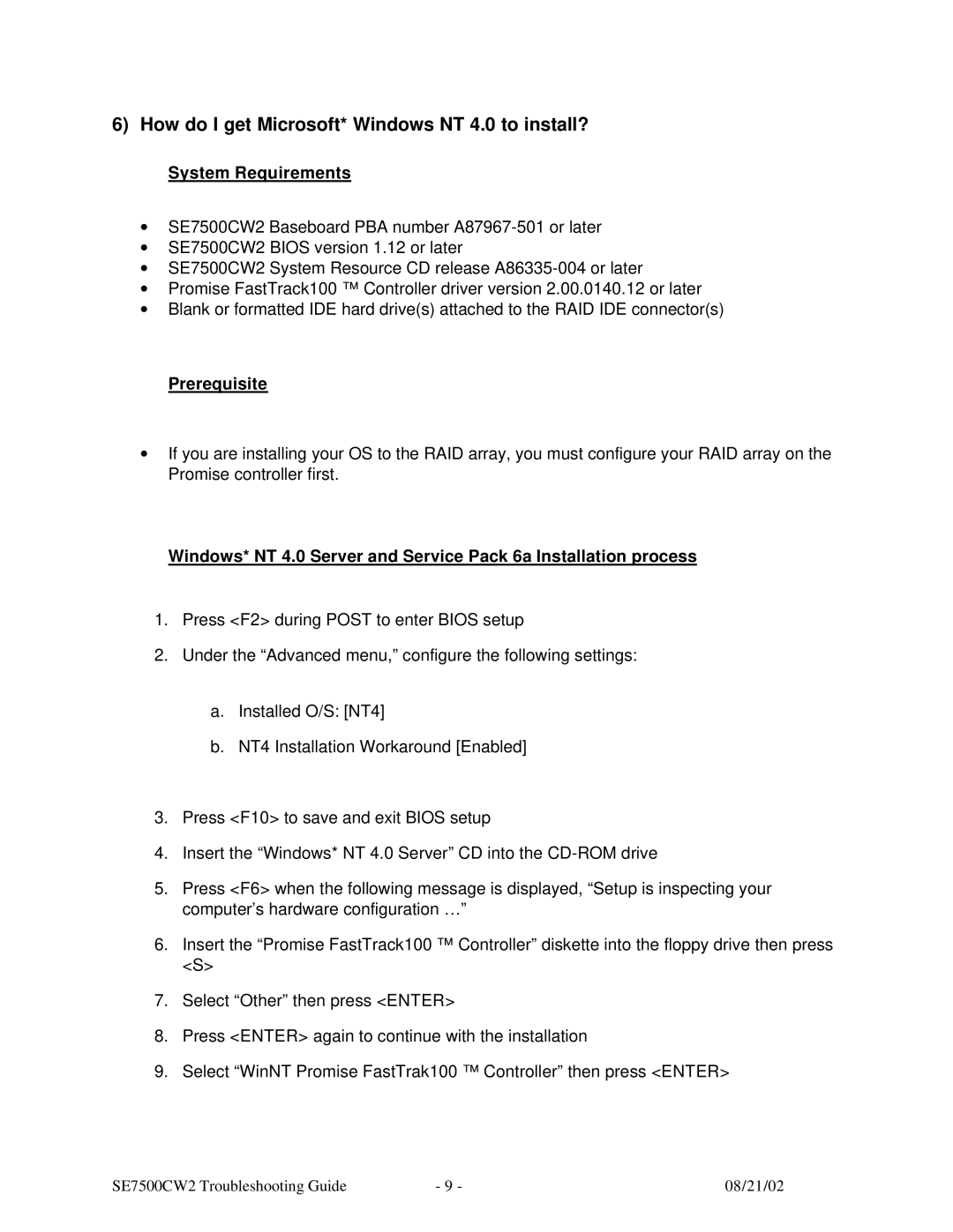 Intel SE7500CW2 manual How do I get Microsoft* Windows NT 4.0 to install?, System Requirements, Prerequisite 