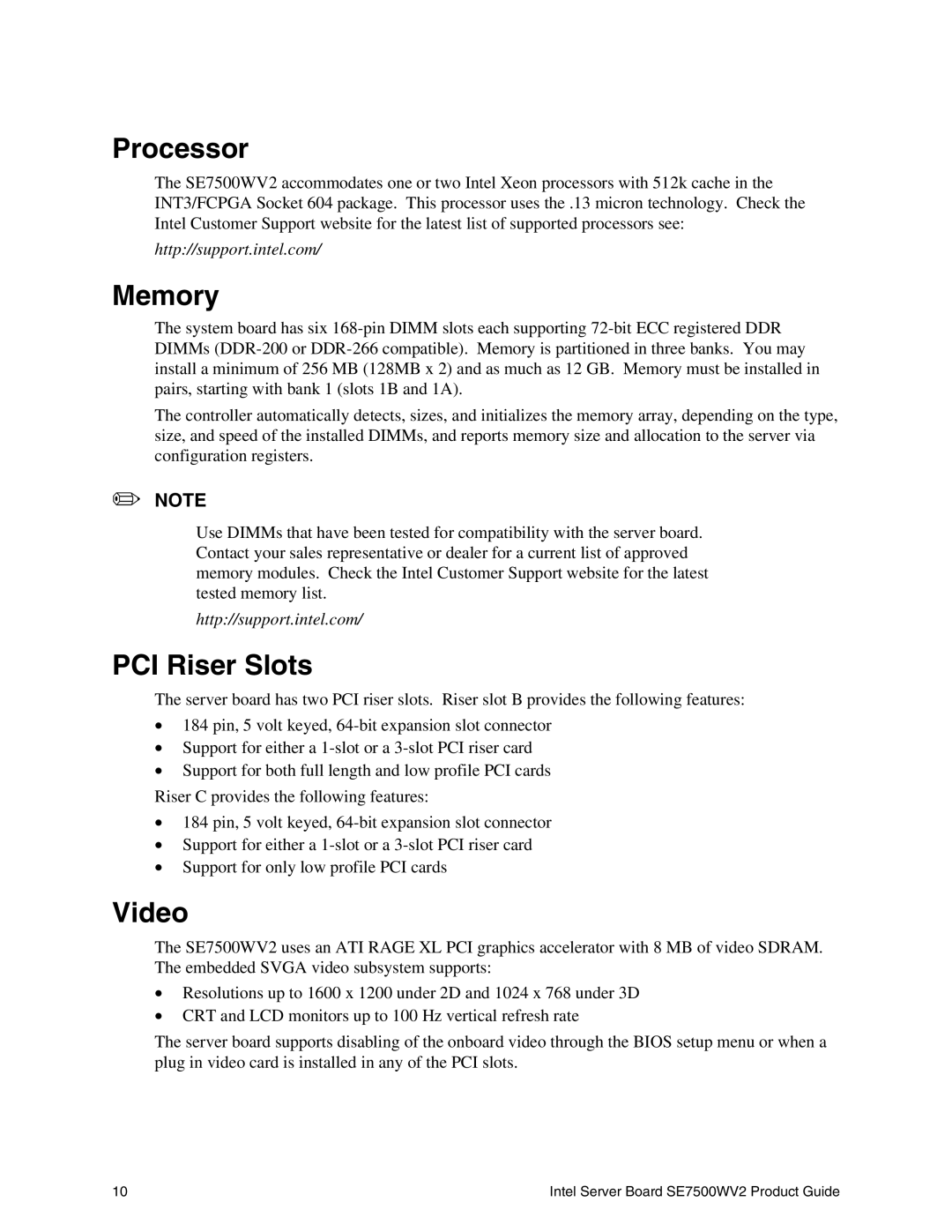 Intel SE7500WV2 manual Processor, Memory, PCI Riser Slots, Video 