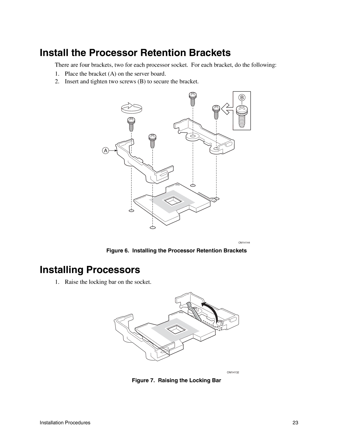 Intel SE7500WV2 manual Install the Processor Retention Brackets, Installing Processors 