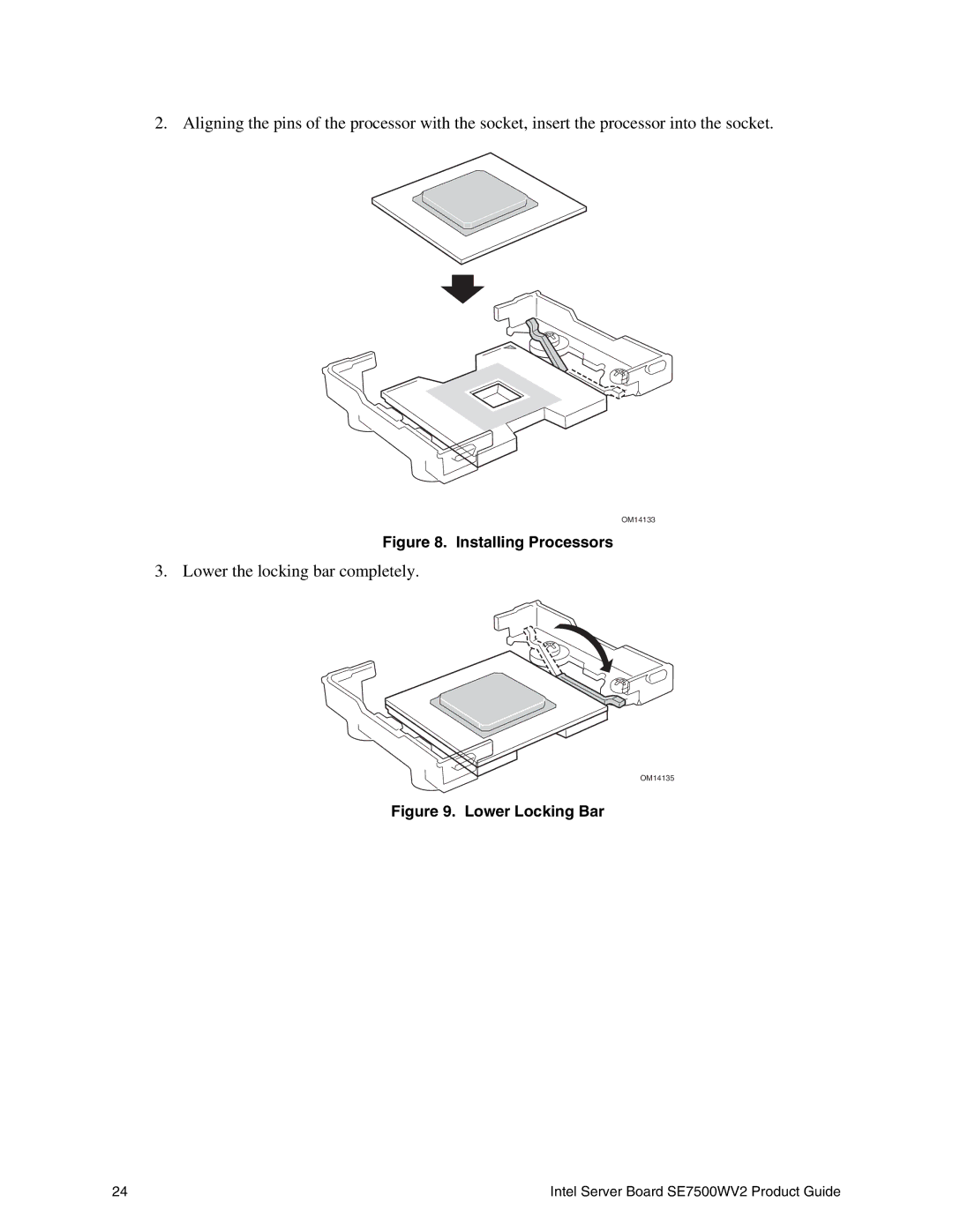 Intel SE7500WV2 manual Lower the locking bar completely 