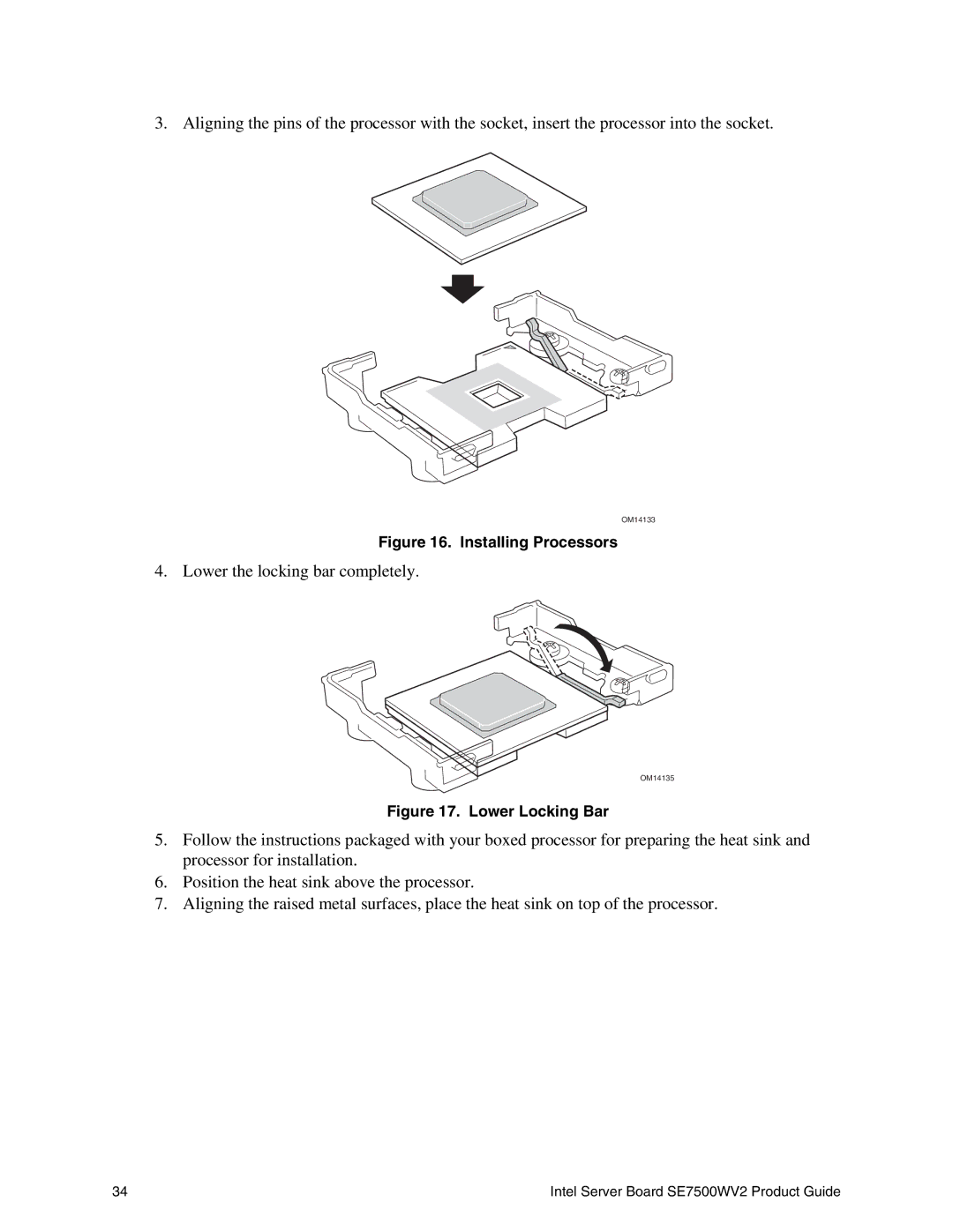 Intel SE7500WV2 manual Lower the locking bar completely 