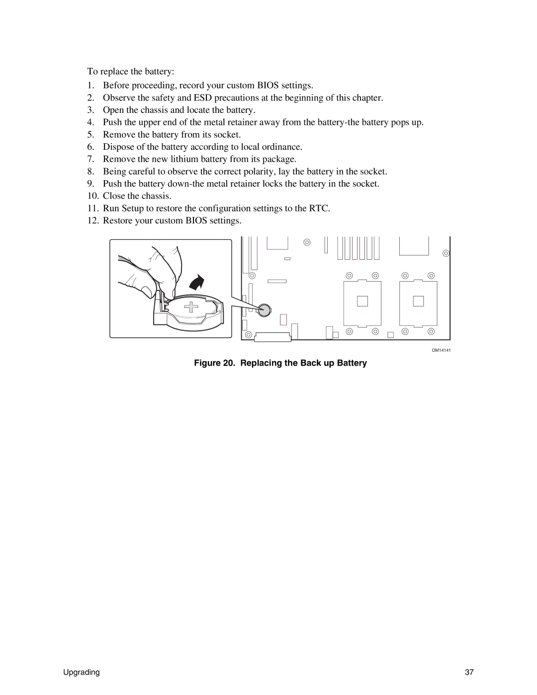 Intel SE7500WV2 manual Replacing the Back up Battery 