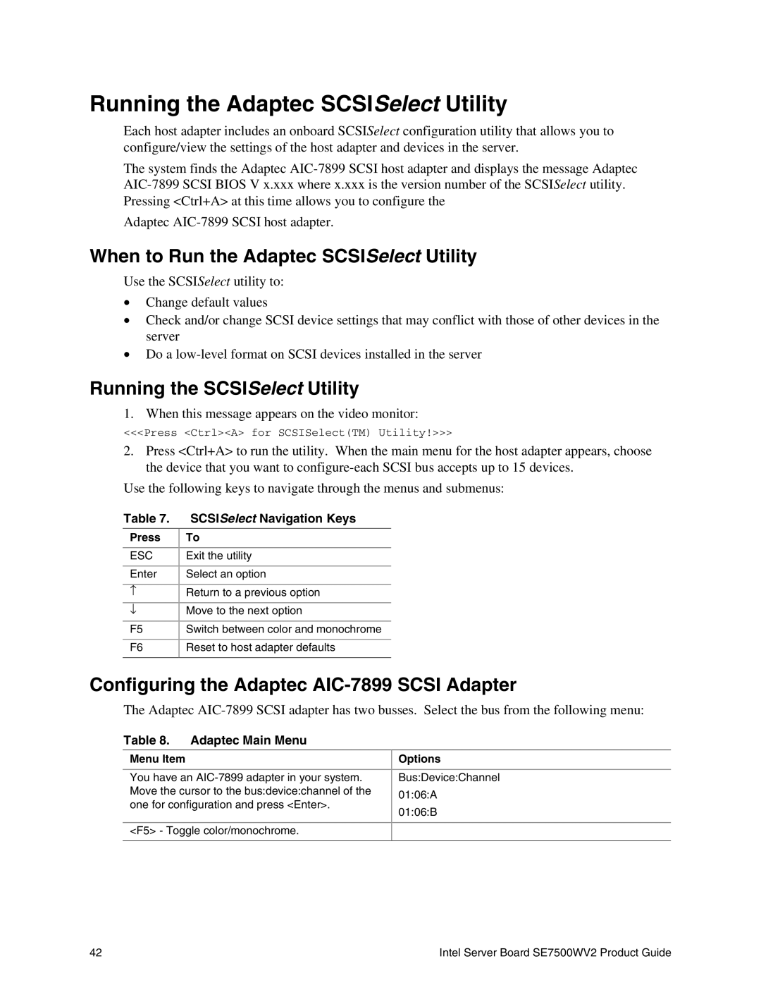 Intel SE7500WV2 manual Running the Adaptec SCSISelect Utility, When to Run the Adaptec SCSISelect Utility 