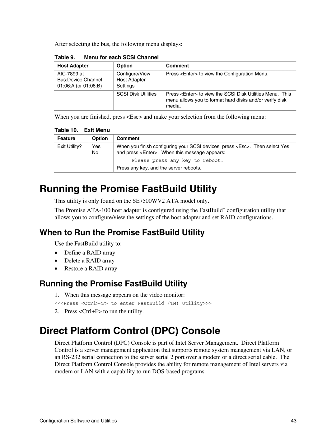 Intel SE7500WV2 manual Running the Promise FastBuild Utility, Direct Platform Control DPC Console 