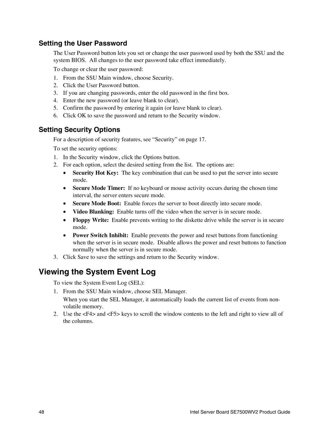 Intel SE7500WV2 manual Viewing the System Event Log, Setting the User Password, Setting Security Options 