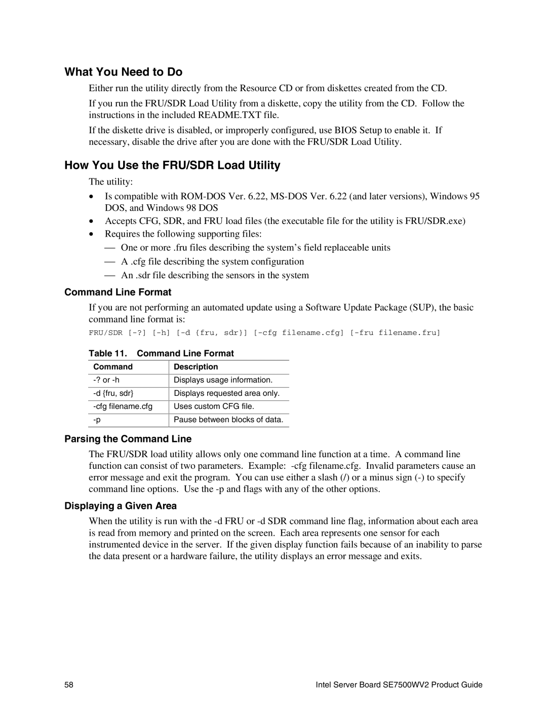 Intel SE7500WV2 manual What You Need to Do, How You Use the FRU/SDR Load Utility, Command Line Format 