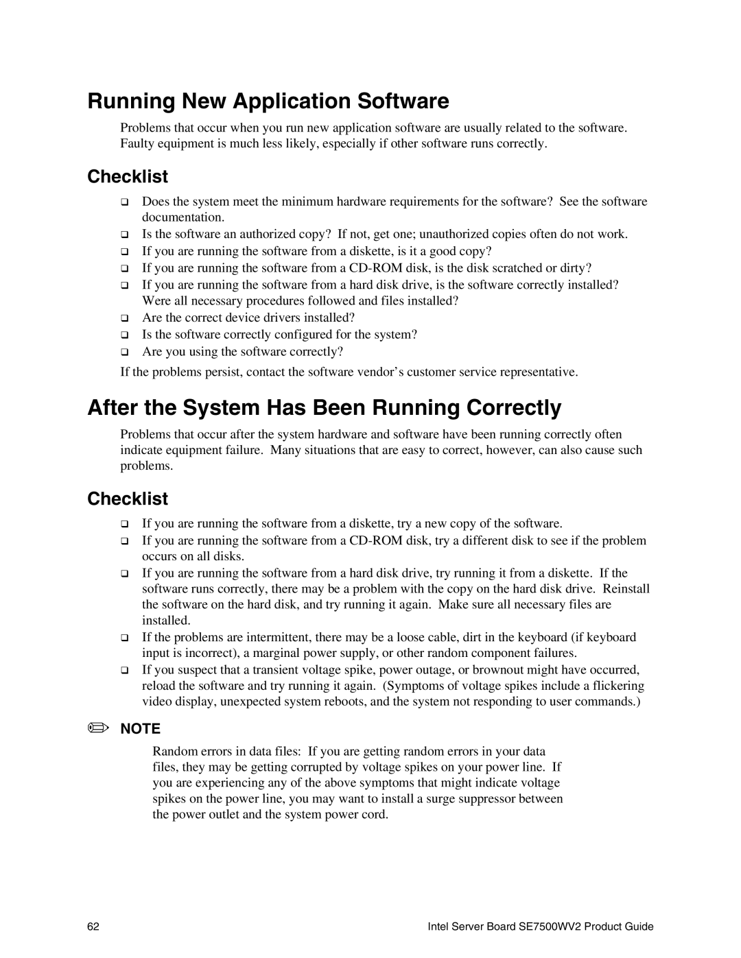 Intel SE7500WV2 manual Running New Application Software, After the System Has Been Running Correctly 