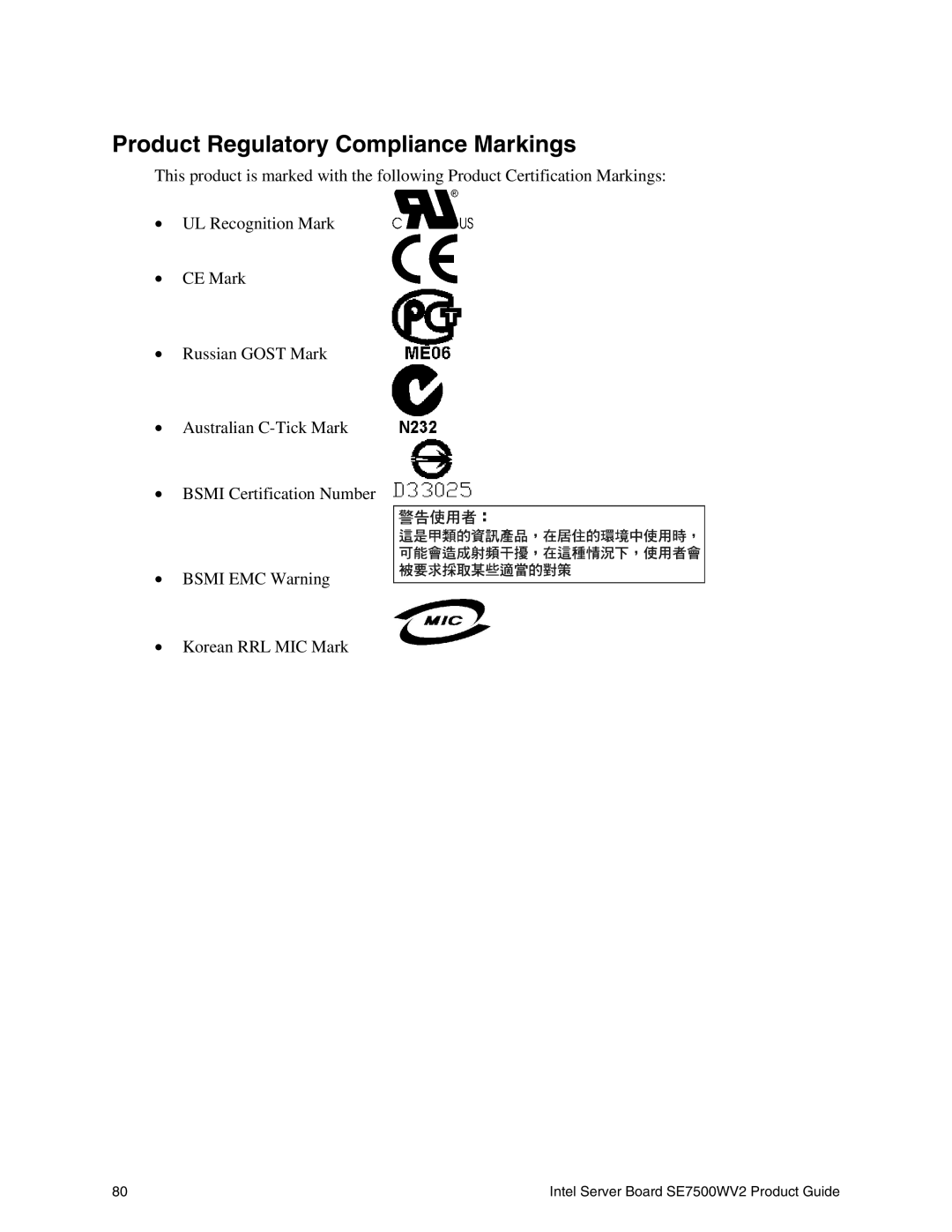 Intel SE7500WV2 manual Product Regulatory Compliance Markings 