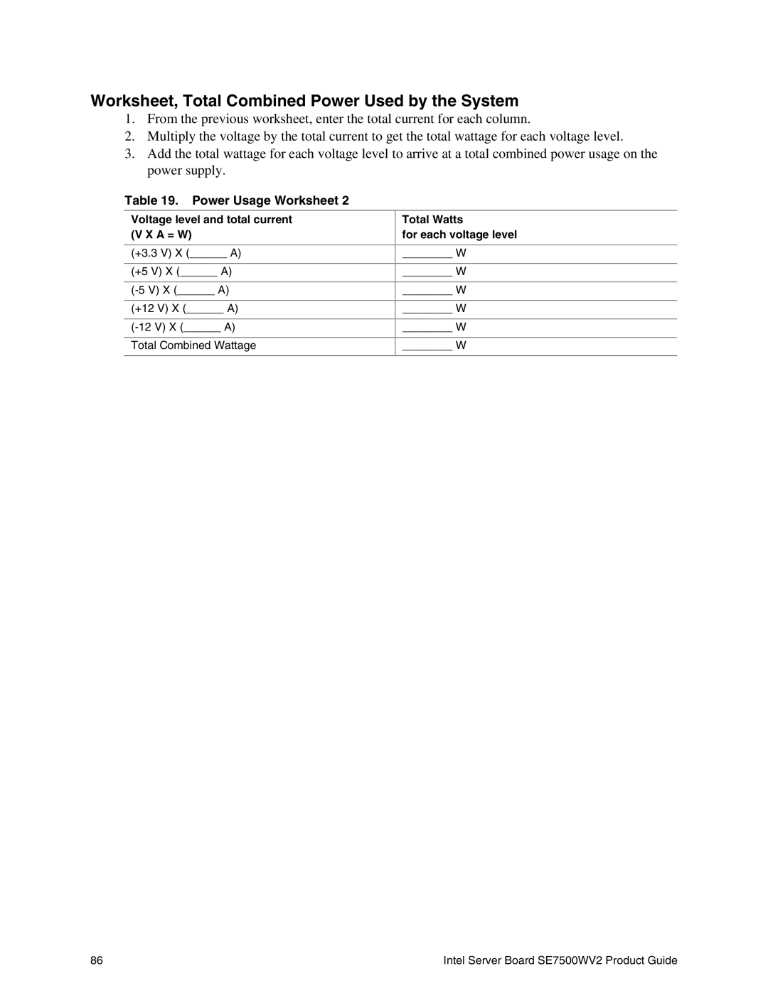 Intel SE7500WV2 manual Worksheet, Total Combined Power Used by the System, Voltage level and total current V X a = W 