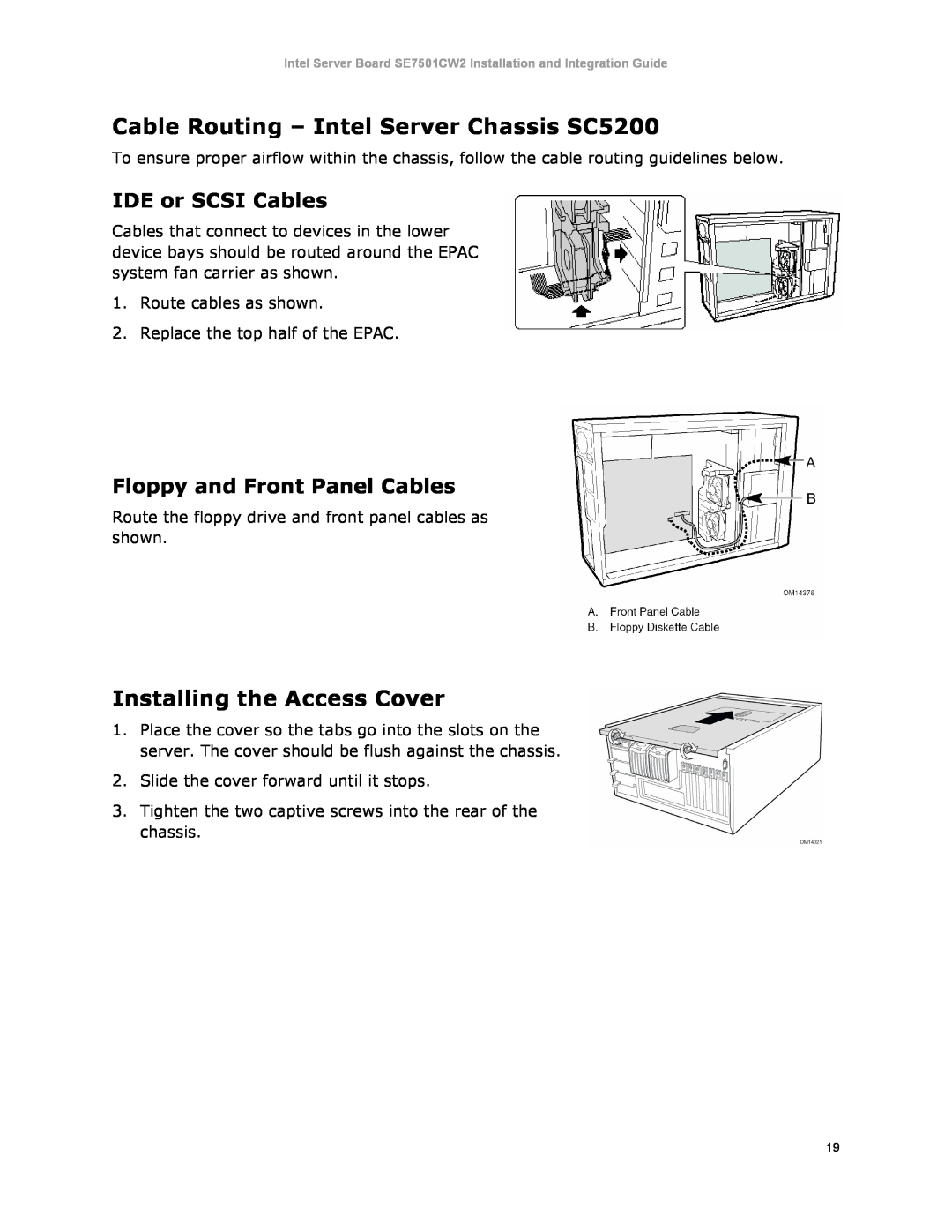 Intel SE7501CW2 manual Cable Routing - Intel Server Chassis SC5200, Installing the Access Cover, IDE or SCSI Cables 