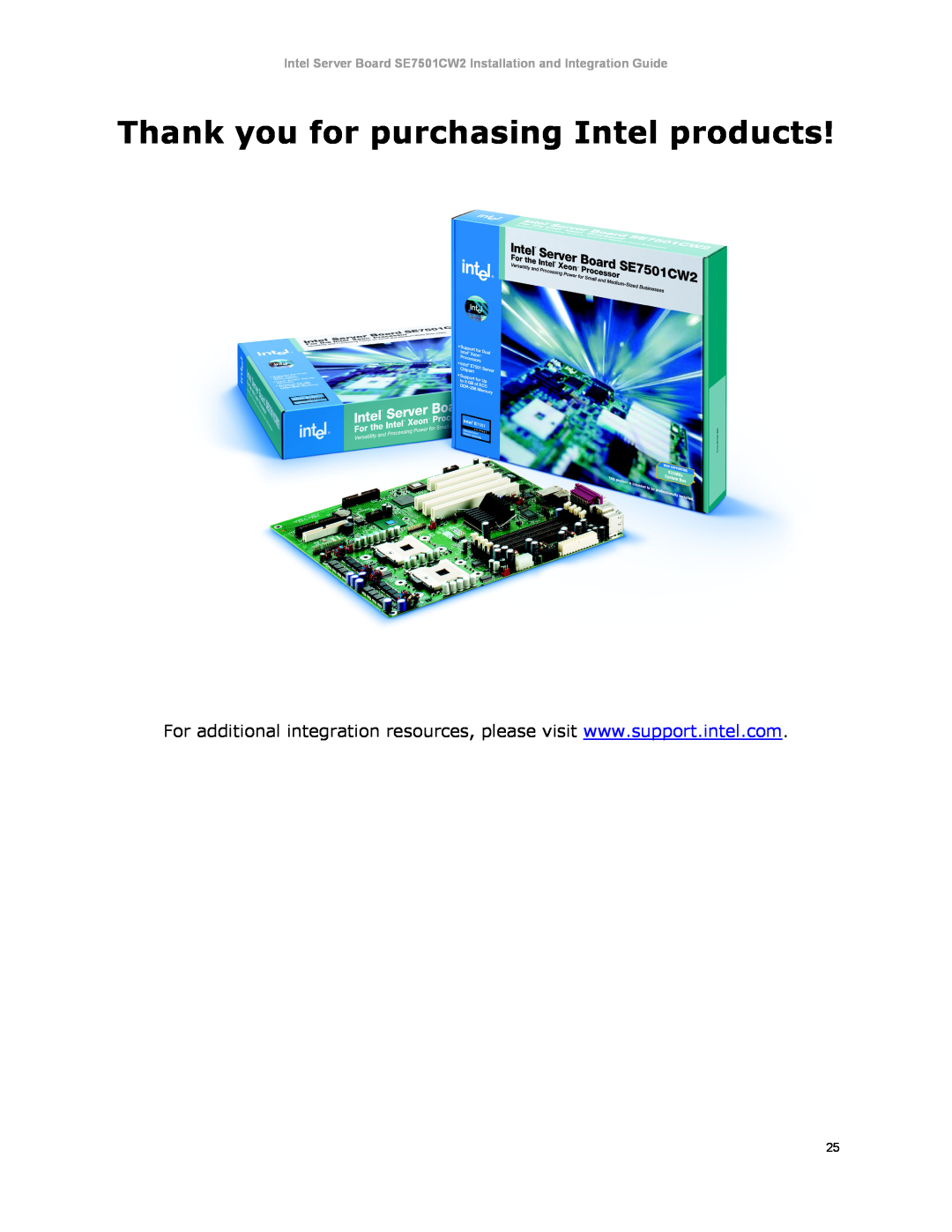 Intel SE7501CW2 manual Thank you for purchasing Intel products 