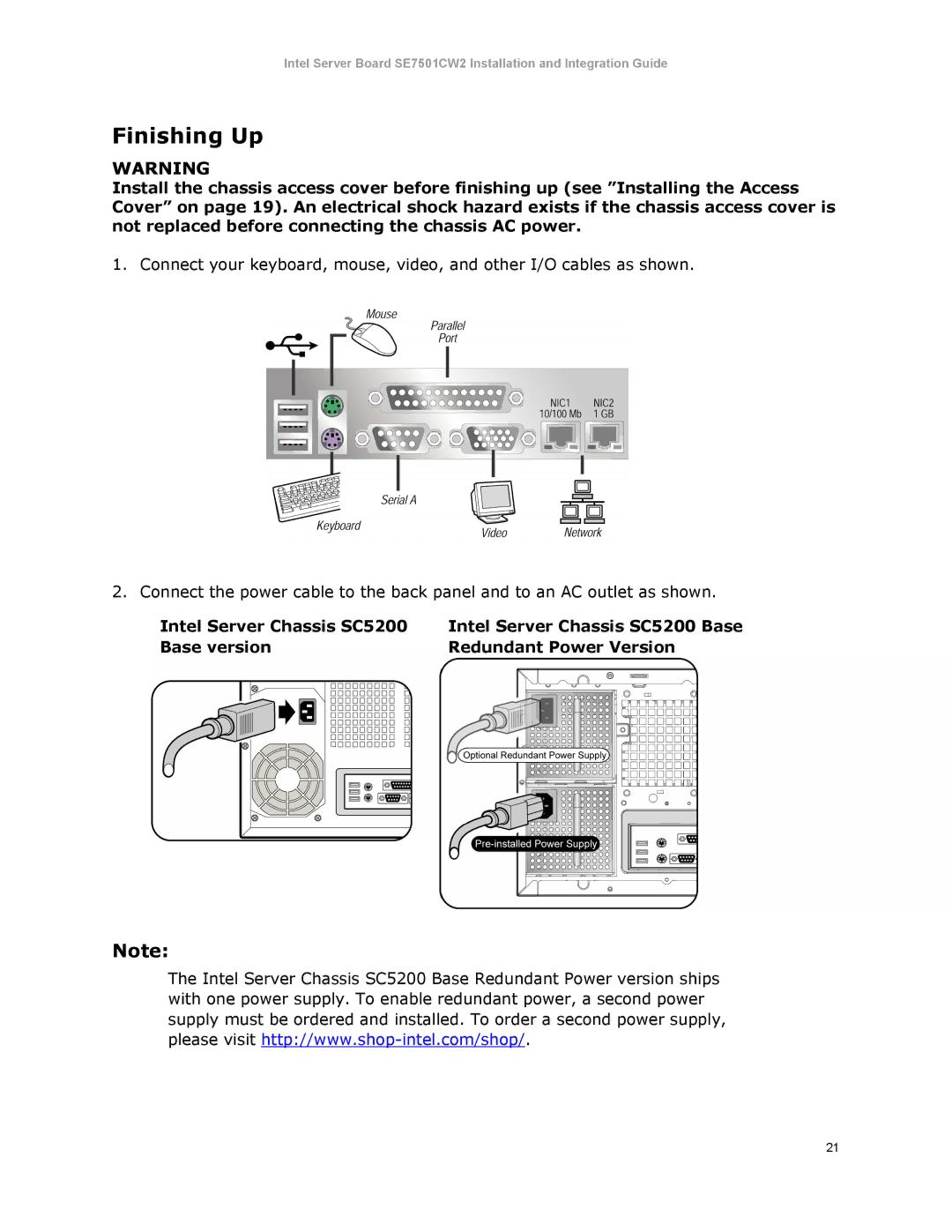 Intel SE7501CW2 manual Finishing Up 