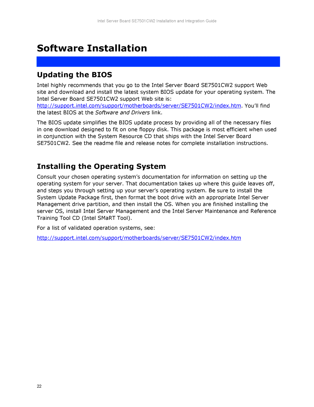 Intel SE7501CW2 manual Updating the Bios, Installing the Operating System 