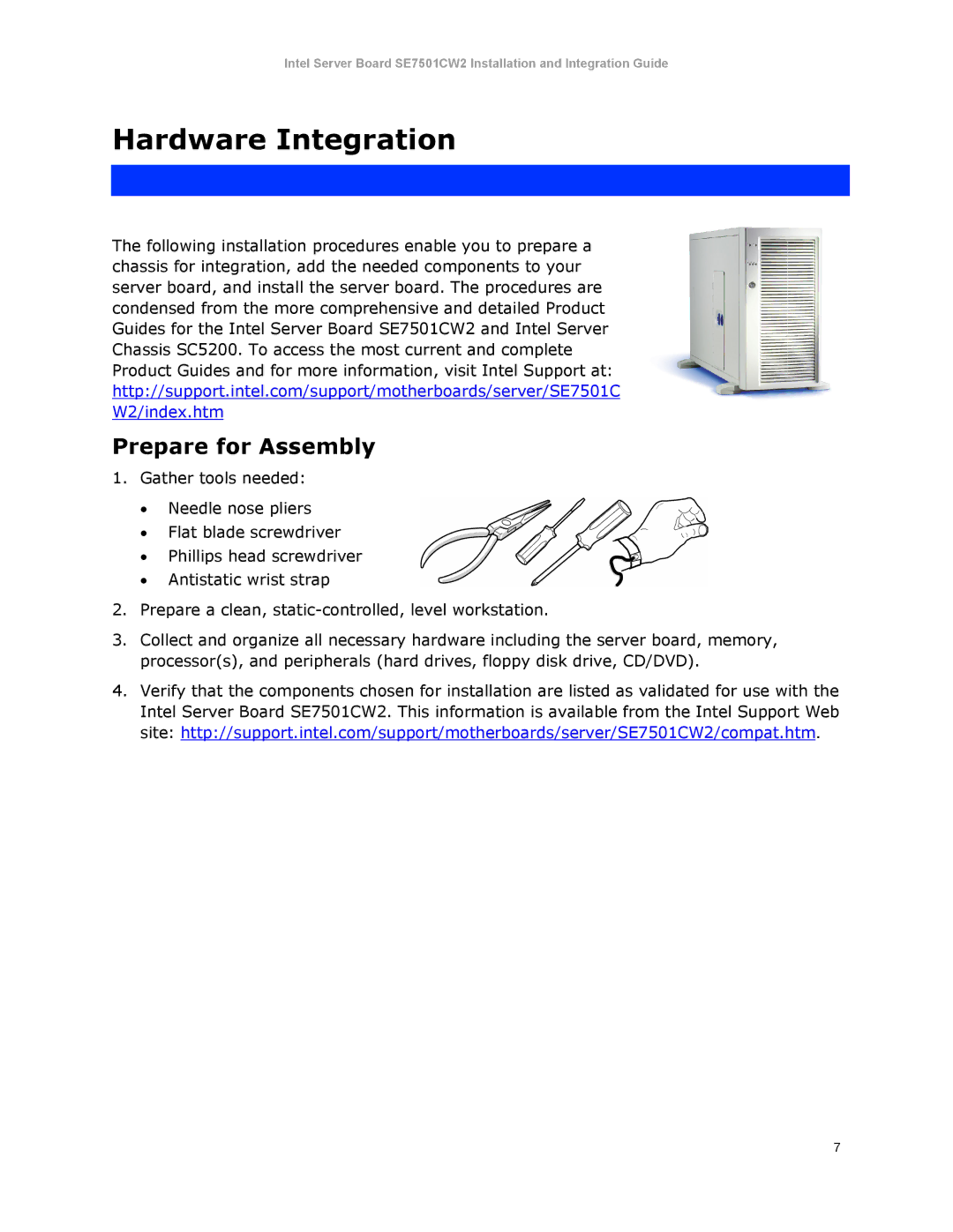 Intel SE7501CW2 manual Hardware Integration, Prepare for Assembly 