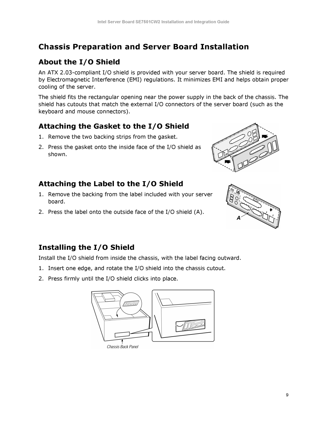Intel SE7501CW2 manual Chassis Preparation and Server Board Installation, About the I/O Shield, Installing the I/O Shield 