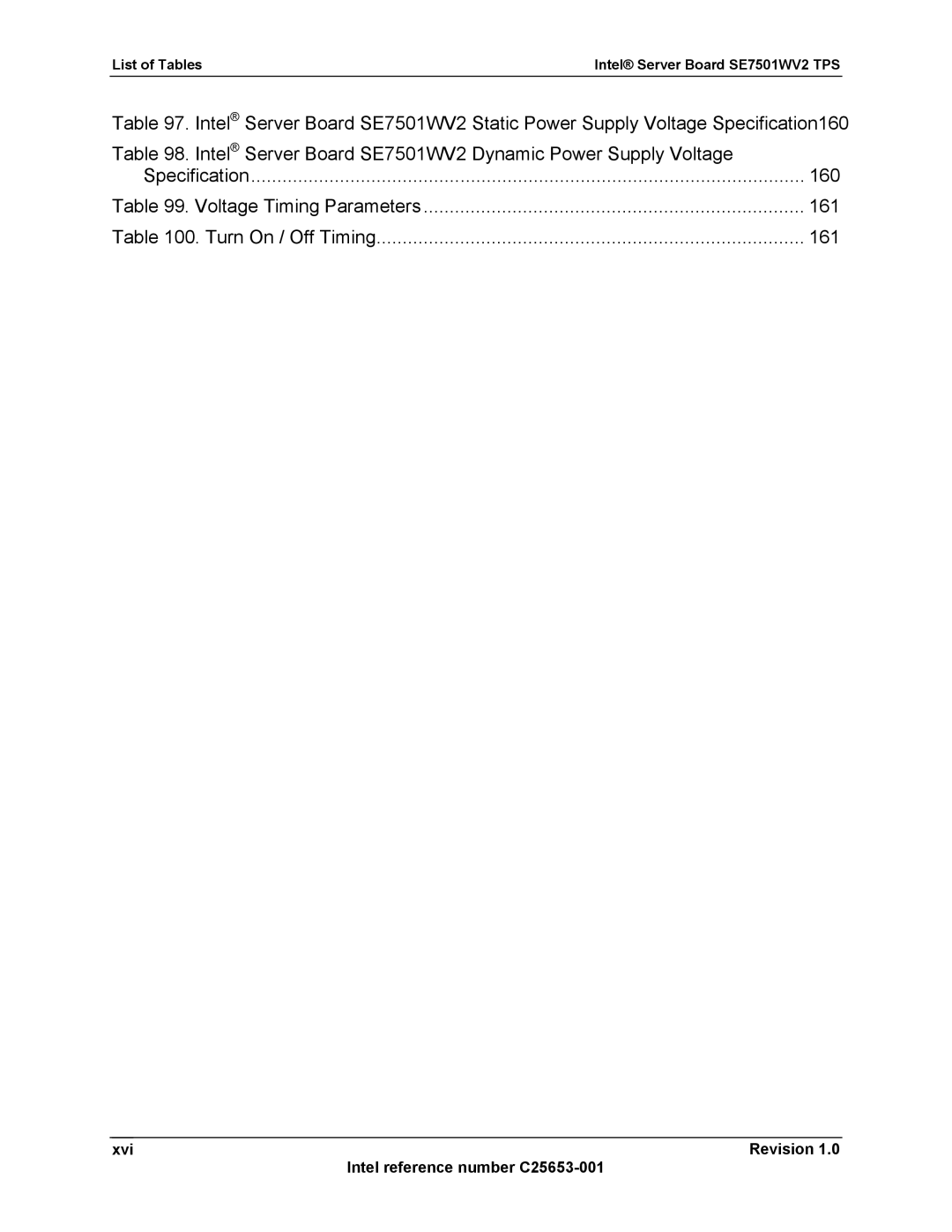 Intel SE7501WV2 manual Xvi Revision Intel reference number C25653-001 