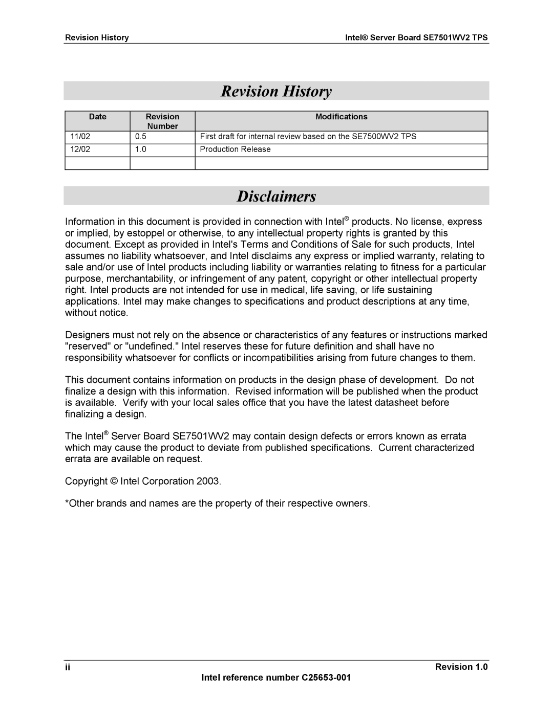 Intel manual Intel reference number C25653-001, Revision History Intel Server Board SE7501WV2 TPS 