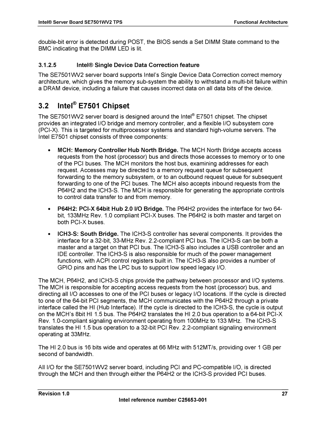 Intel SE7501WV2 manual Intel E7501 Chipset, Intel Single Device Data Correction feature 