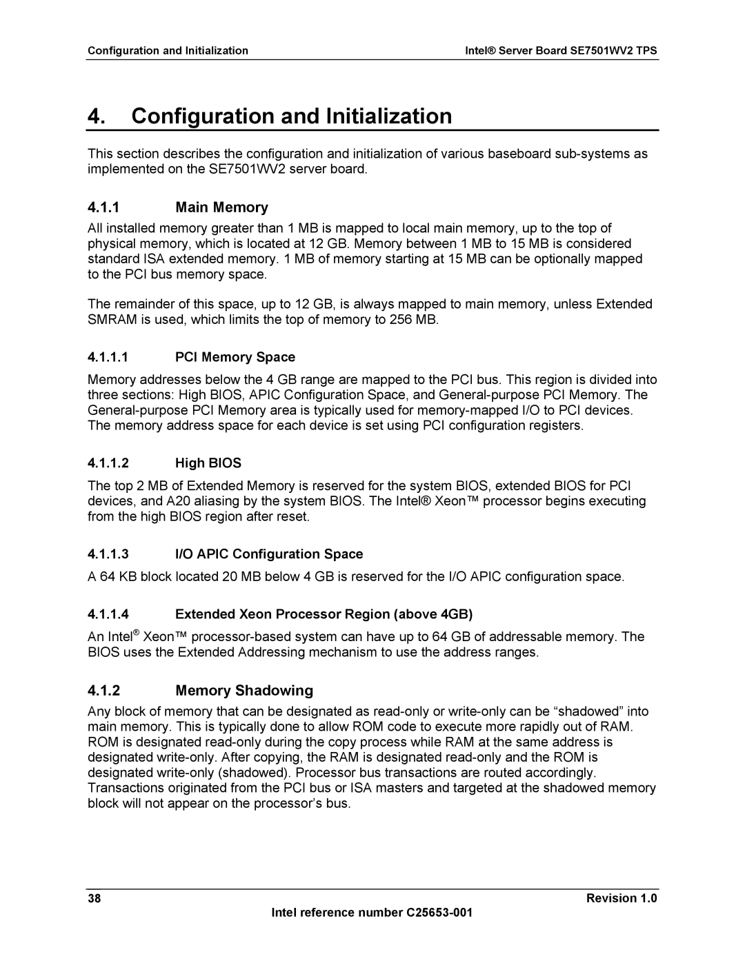 Intel SE7501WV2 manual Main Memory, Memory Shadowing 