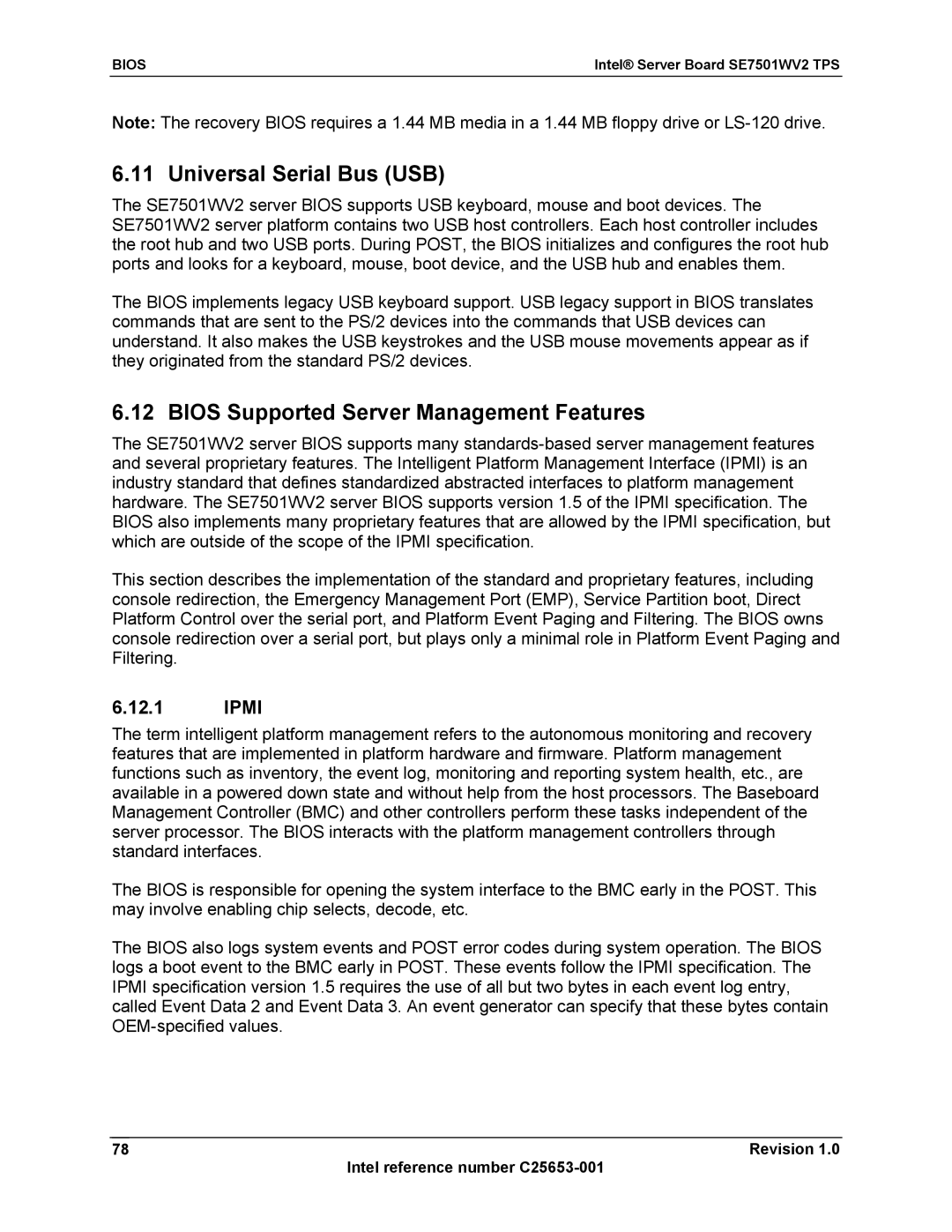 Intel SE7501WV2 manual Universal Serial Bus USB, Bios Supported Server Management Features, Ipmi 