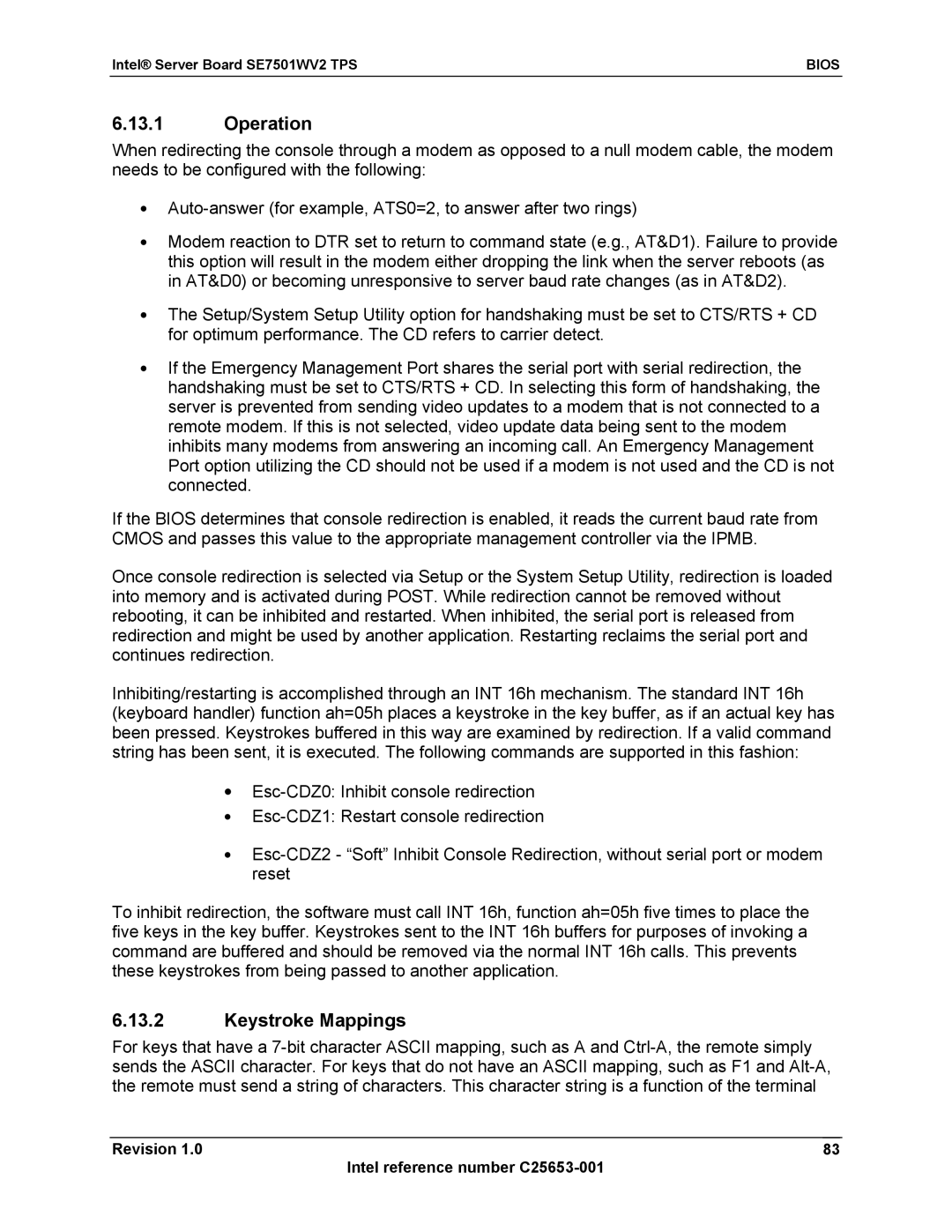 Intel SE7501WV2 manual Operation, Keystroke Mappings 