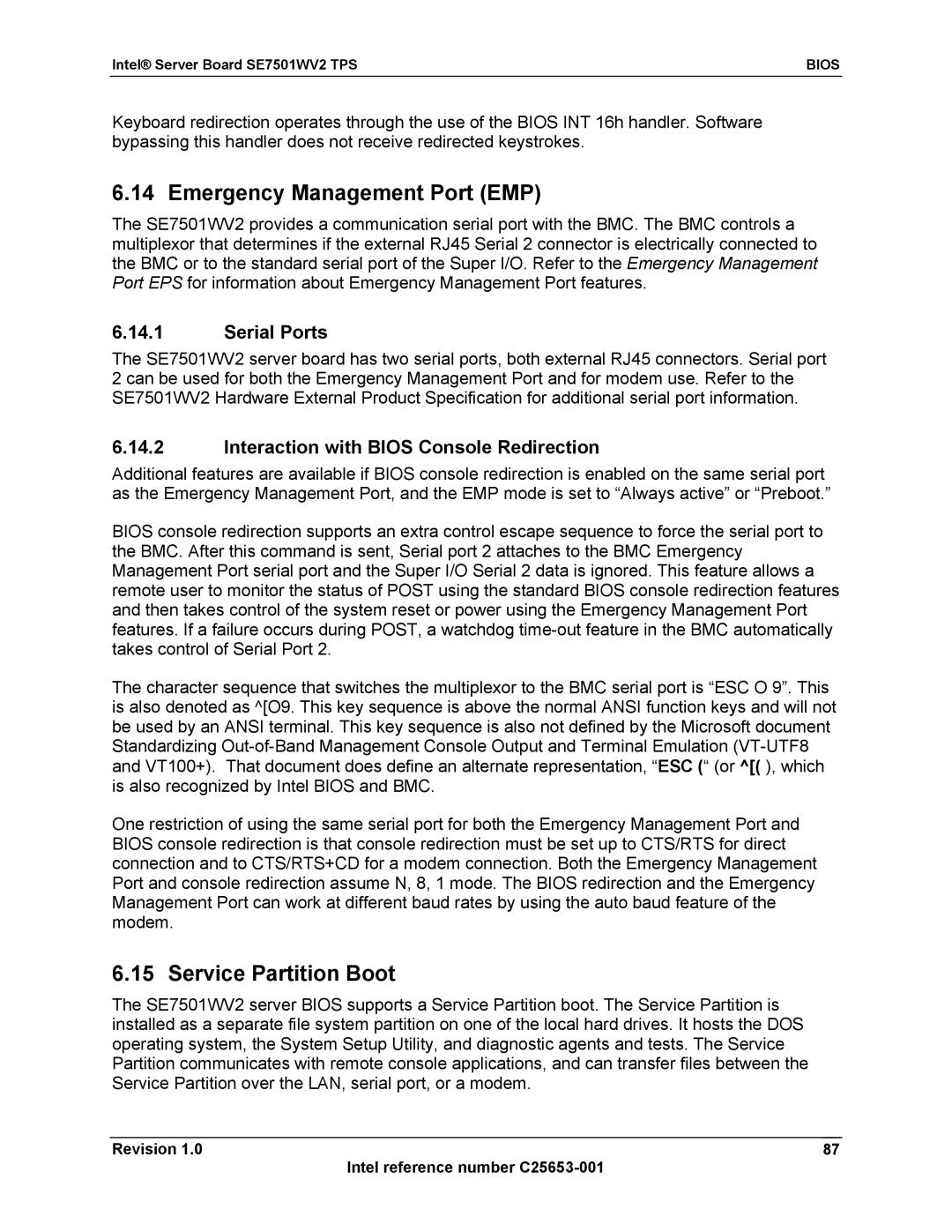 Intel SE7501WV2 manual Emergency Management Port EMP, Service Partition Boot, Interaction with Bios Console Redirection 