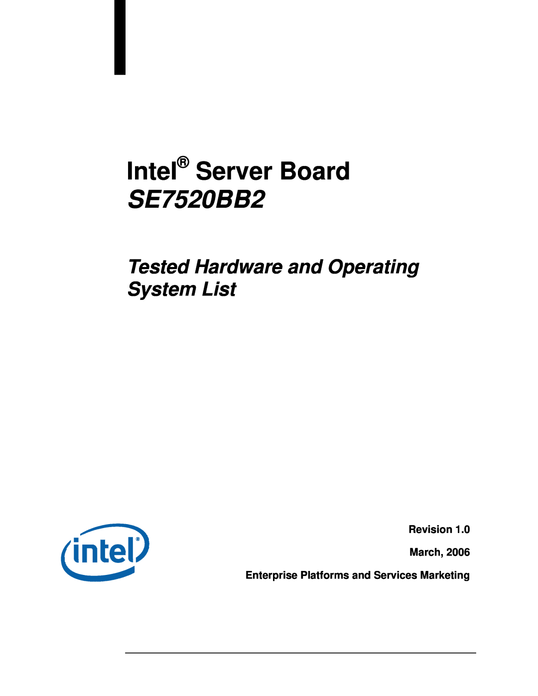 Intel SE7520BB2 manual Revision March, Enterprise Platforms and Services Marketing, Intel Server Board 