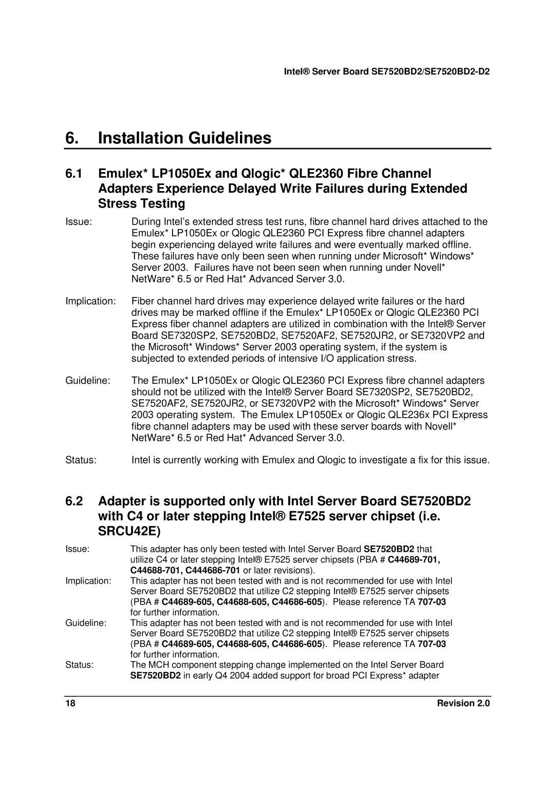 Intel SE7520BD2-D2 manual Installation Guidelines, C44688-701, C444686-701 or later revisions 