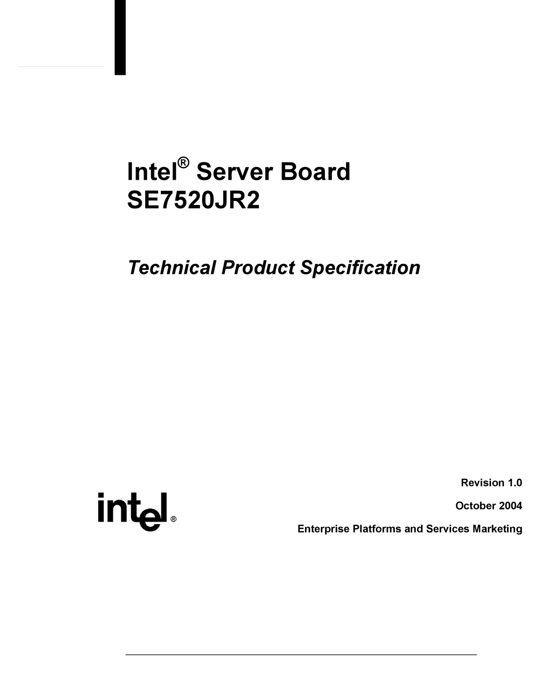 Intel manual Intel Server Board SE7520JR2 