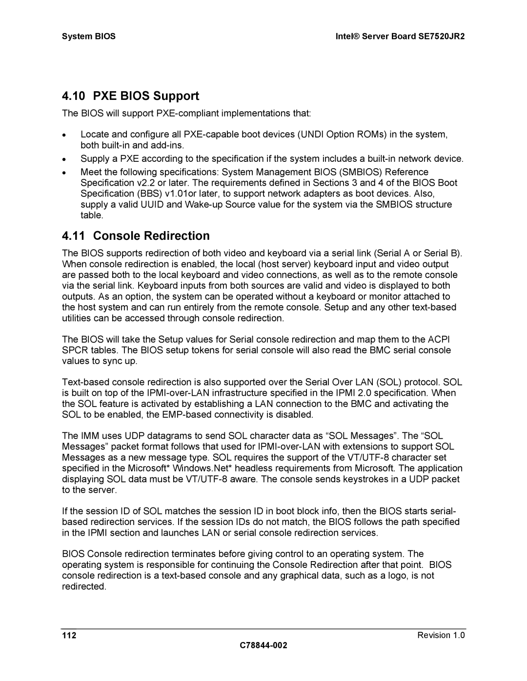 Intel SE7520JR2 manual PXE Bios Support, Console Redirection, Revision C78844-002 