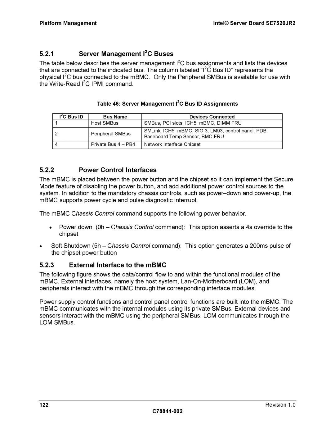 Intel SE7520JR2 Server Management I2C Buses, Power Control Interfaces, External Interface to the mBMC, Revision C78844-002 