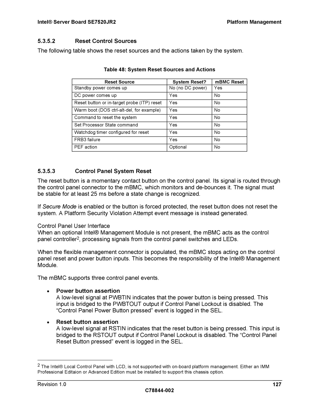 Intel SE7520JR2 manual Reset Control Sources, Control Panel System Reset, Power button assertion, Reset button assertion 