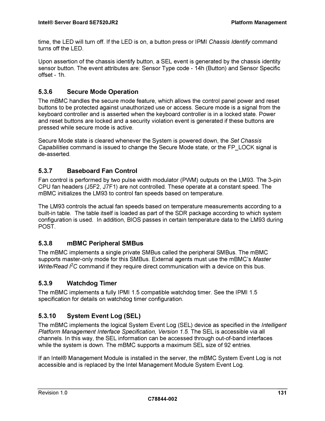 Intel SE7520JR2 Secure Mode Operation, Baseboard Fan Control, MBMC Peripheral SMBus, Watchdog Timer, System Event Log SEL 