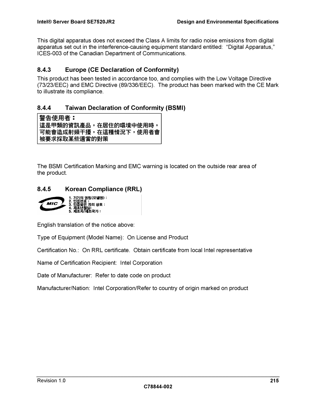 Intel SE7520JR2 manual Europe CE Declaration of Conformity, Taiwan Declaration of Conformity Bsmi, Korean Compliance RRL 