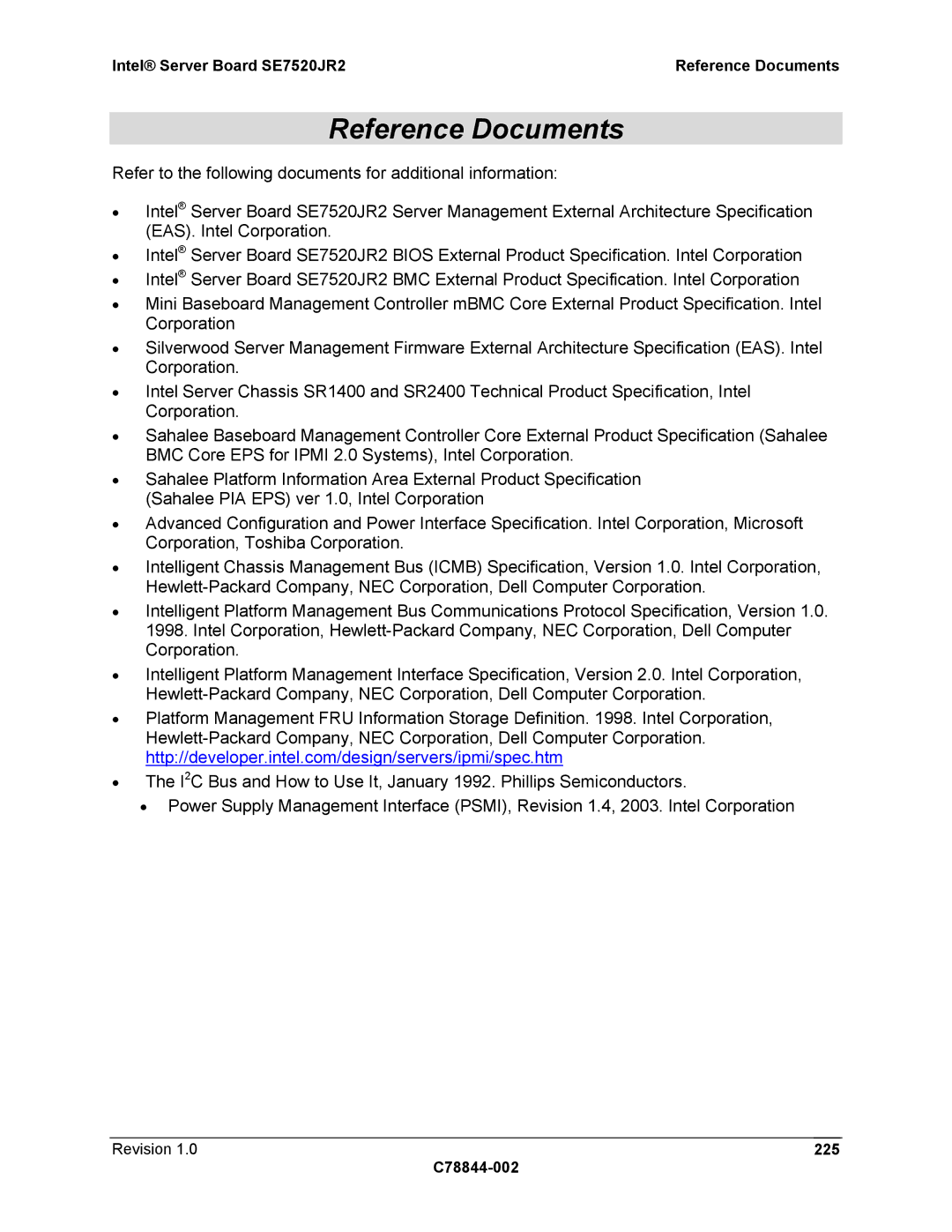 Intel manual Intel Server Board SE7520JR2 Reference Documents, Revision 225 C78844-002 