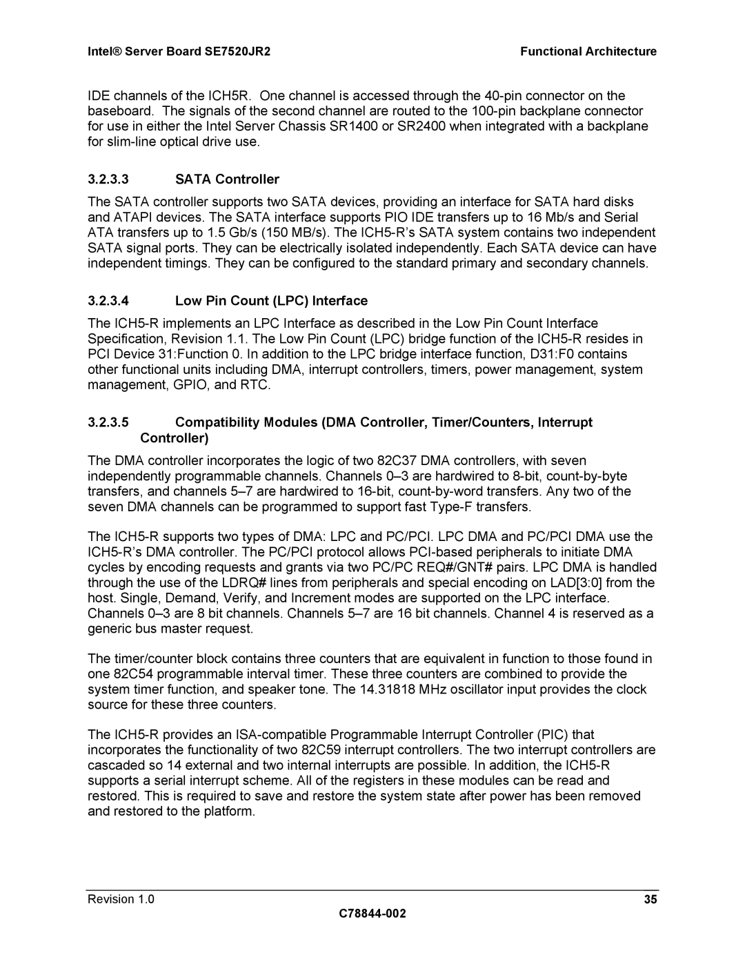 Intel SE7520JR2 manual Sata Controller, Low Pin Count LPC Interface 