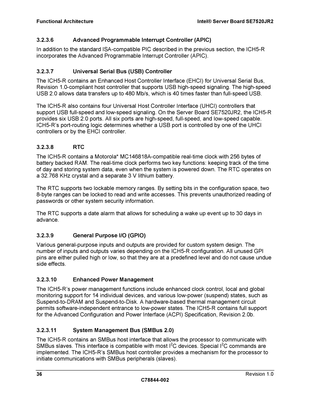 Intel SE7520JR2 manual Advanced Programmable Interrupt Controller Apic, Universal Serial Bus USB Controller, 3.8 RTC 