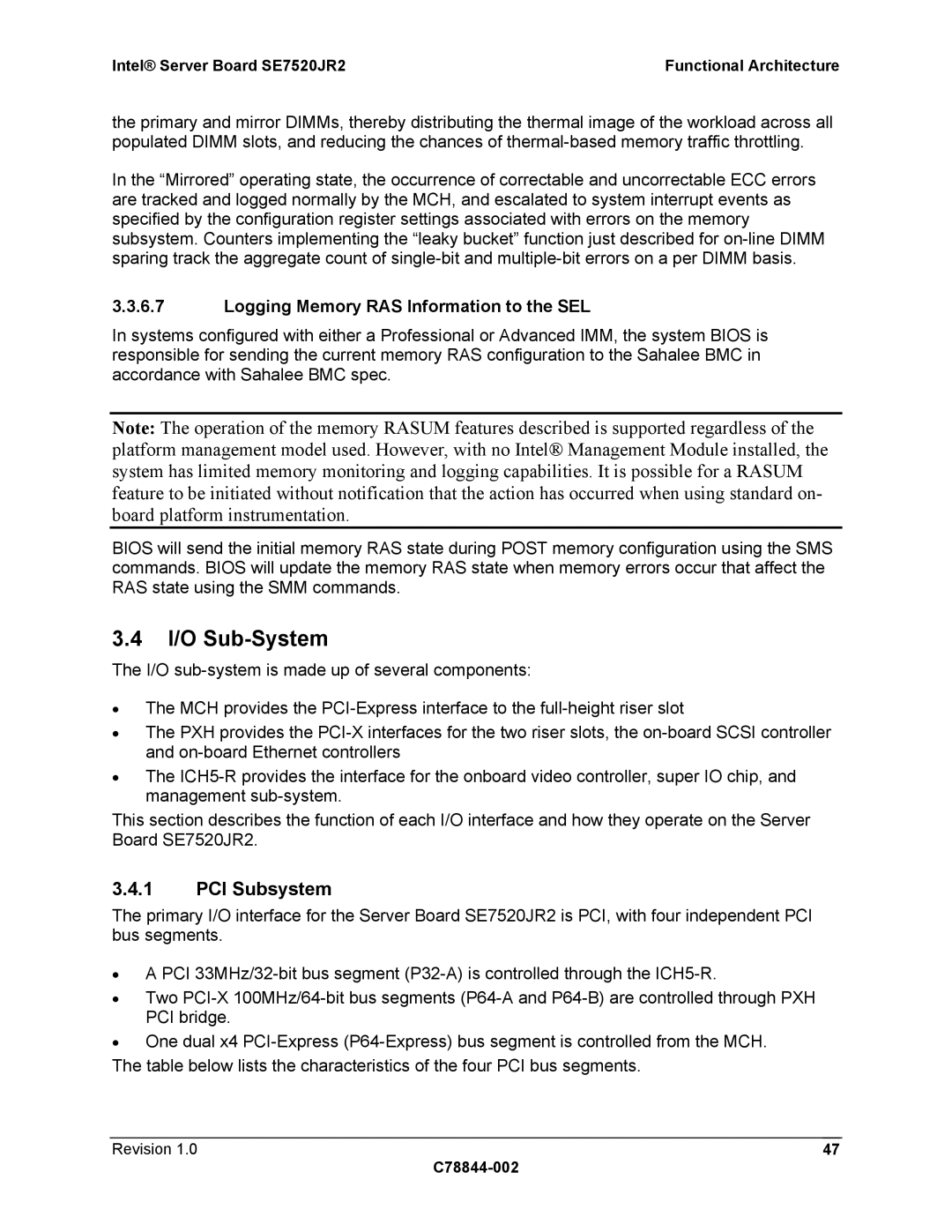 Intel SE7520JR2 manual I/O Sub-System, PCI Subsystem, Logging Memory RAS Information to the SEL 