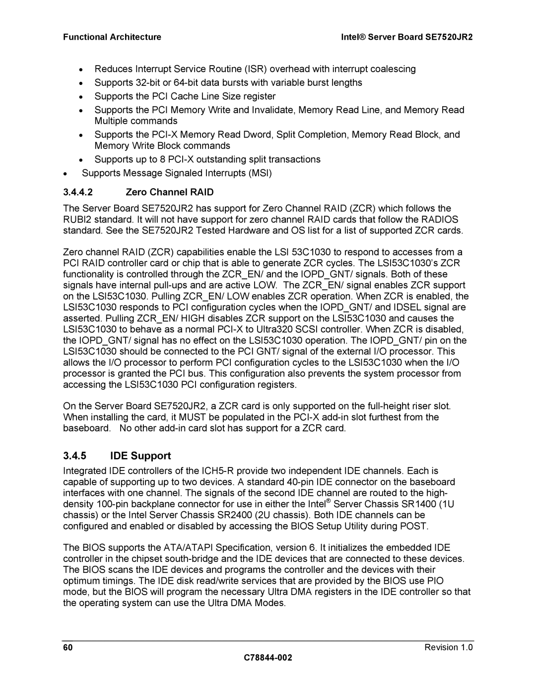 Intel SE7520JR2 manual IDE Support, Zero Channel RAID 